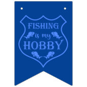 Vist is mijn hobbyschild citaat op crest vlaggetjes (Tweede vlag)