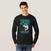 Vist is mijn ontsnapping uit de realiteit van angl t-shirt (Voorkant volledig)