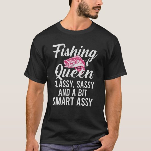 Vist koningin Classy Sassy en een beetje slimme As T-shirt (Voorkant)