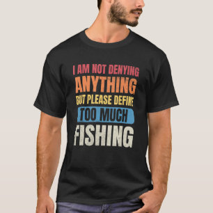 Vist Mannen die ik niet ontken... T-shirt
