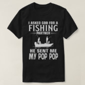 Vist Partner hij stuurde me MIJN POP POP T-shirt (Design voorkant)