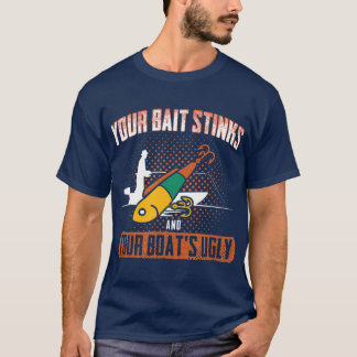 Vist uw baissterinks en uw boot is lelijk t-shirt