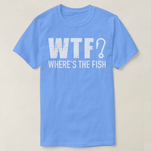 Vist WTF waar de vis is T-shirt (Design voorkant)