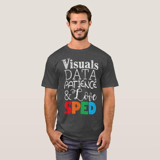 Visual Data Patience Love SPED Getting Ready T-shirt (Voorkant volledig)