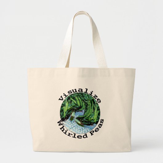 Visualize Whirled Peas Bag Grote Tote Bag (Voorkant)