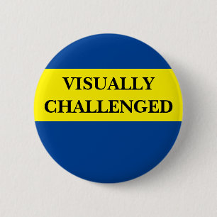 Visuele uitdaging, visueel bewustzijn, laag gezich ronde button 5,7 cm