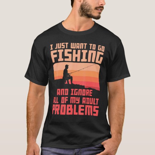 Visuitrusting voor mannen Vissen lost mijn problem T-shirt (Voorkant)