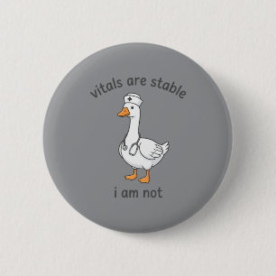 Vitale Functies Zijn Stabiel Niet Grappig Gans Ver Ronde Button 5,7 Cm