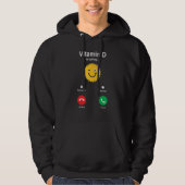 Vitamine D roept Hoodie (Voorkant)