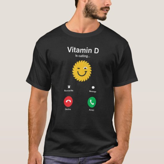 Vitamine D roept T-shirt (Voorkant)