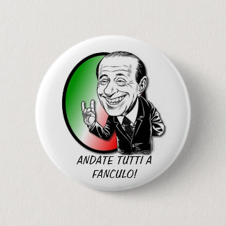 VIVA BERLUSCONI! RONDE BUTTON 5,7 CM
