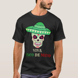 VIVA CINCO DE MAYO grappig cadeauidee van een skul T-shirt