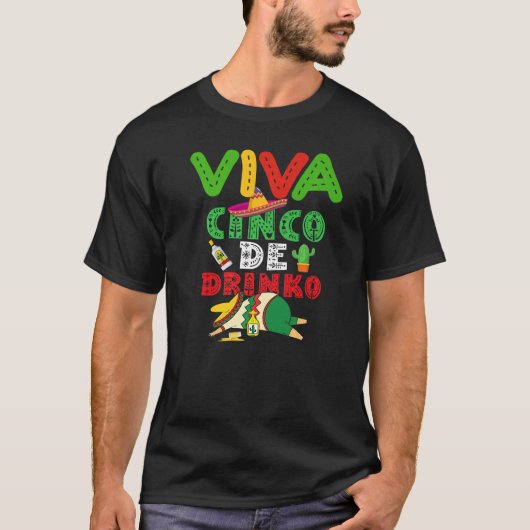 Viva Cinco De Mayo Party Tequila Drink T-shirt (Voorkant)