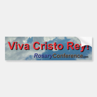 Viva Cristo Rey. Bumpersticker