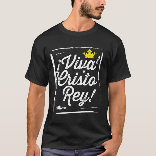 Viva Cristo Rey Cristeros Mexicaans-katholiek Spaa T-shirt (Voorkant)