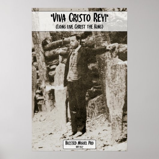 Viva Cristo Rey - Miguel Pro Poster (Voorkant)