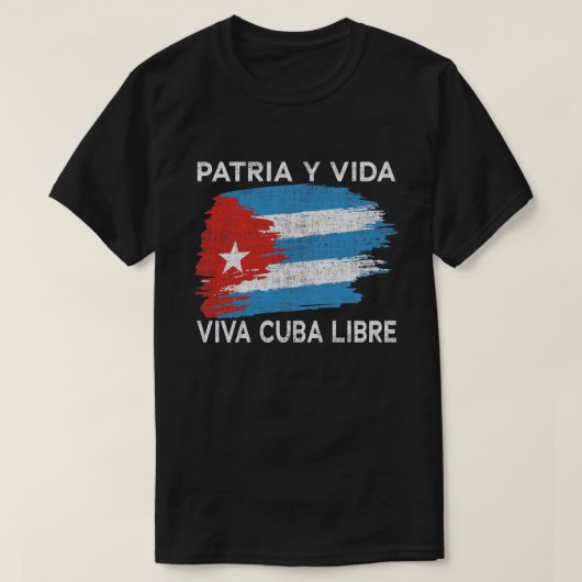 Viva Cuba Libre Patria Y Vida Cuba Vlag T-shirt (Design voorkant)