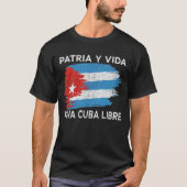 Viva Cuba Libre Patria Y Vida Cuba Vlag T-shirt (Voorkant)