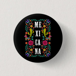 Viva el Mexico Trots Mexicana Mexico Bloem Symbool Ronde Button 3,2 Cm