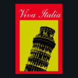 Viva Italia Leaning Tower of Pisa Travel Pop Art Poster<br><div class="desc">Vintage Travel Photography Digital Artworks - Pop Art Style Old Photo of Tower of Pisa. Europese mediterrane steden toeristische Afbeeldingen en Afbeeldingen.</div>