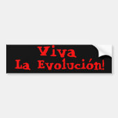 Viva La Evolución. Bumpersticker (Voorkant)