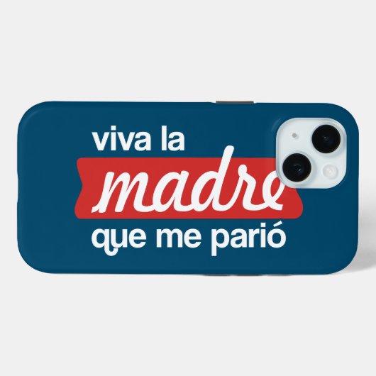 Viva la madre que me parió Case-Mate iPhone case (Achterkant (horizontaal))