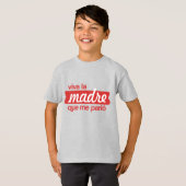 Viva la madre que me parió t-shirt (Voorkant volledig)