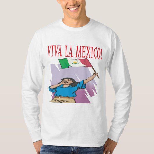 Viva La Mexico T-shirt (Voorkant)