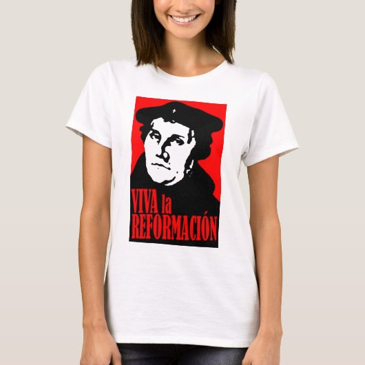 Viva la Reformacion LUTHER T-shirt (Voorkant)