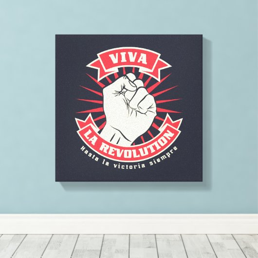 Viva La Revolution Canvas Afdruk (Insitu (Houten vloer))