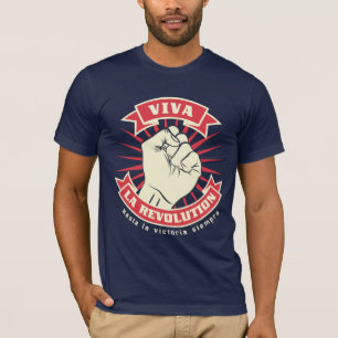 Viva La Revolution T-shirt