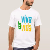 Viva la Vida T-shirt (Voorkant)