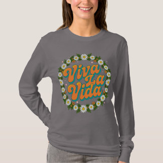 Viva La Vida T-shirt met lange mouwen - Leef het l