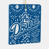 VIVA LOS DOYERS KERAMISCH ORNAMENT (Rechts)