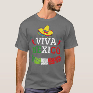 Viva Mexico 1 T-shirt