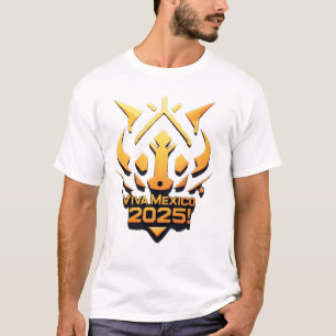VIVA MEXICO 2025 T-SHIRT