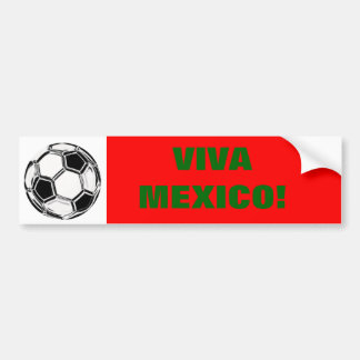 VIVA MEXICO! BUMPERSTICKER