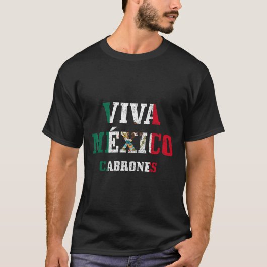 Viva Mexico Cabrones Funny Cinco De Mayo Mexican F T-shirt (Voorkant)