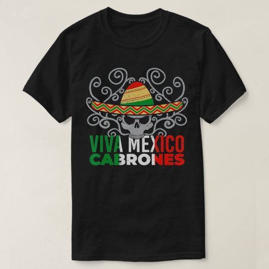 Viva Mexico Cabrones Mexicaans Patriot Pride Cinco T-shirt (Design voorkant)