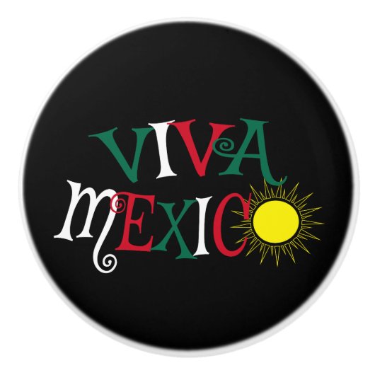 Viva Mexico Keramische Knop (Voorkant)