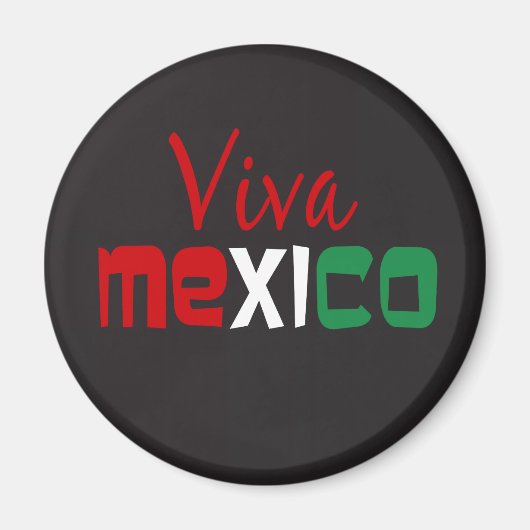 Viva Mexico Magneet (Voorkant)