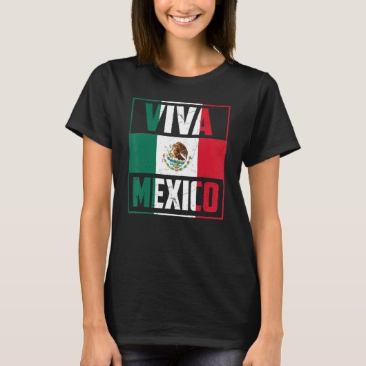 Viva Mexico   Mexico Independence Day Decorations T-shirt (Voorkant)