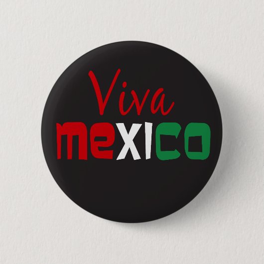 Viva Mexico Ronde Button 5,7 Cm (Voorkant)