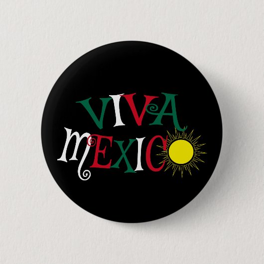 Viva Mexico Ronde Button 5,7 Cm (Voorkant)