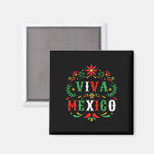 Viva Mexico voor Mexicaanse Onafhankelijkheidsdag Magneet (Voorkant / Achterkant)