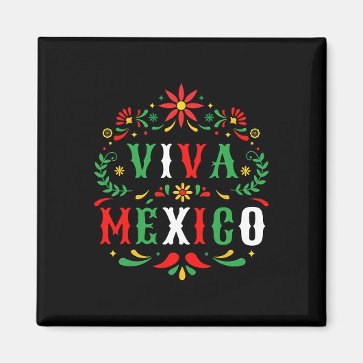 Viva Mexico voor Mexicaanse Onafhankelijkheidsdag Magneet (Voorkant)
