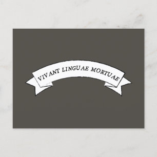 VIVANT LINGUAE MORTUAE - Lang leve dode talen Briefkaart