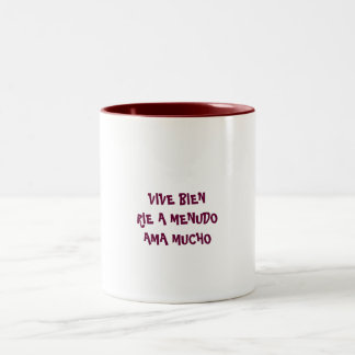 VIVE BIEN RIE A MENUDOAMA MUCHO TWEEKLEURIGE KOFFIEMOK