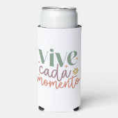 "Vive Cada Momento" Inspirerend quote Seltzer Blikjeskoeler (Seltzer Voorkant)