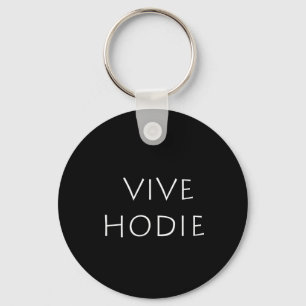 Vive hodie sleutelhanger
